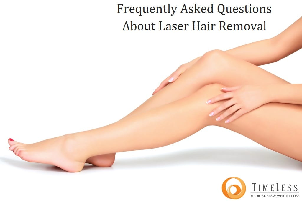 Frequently Asked Questions about Laser Hair Removal | South Ogden, UT | Timeless Med Spa