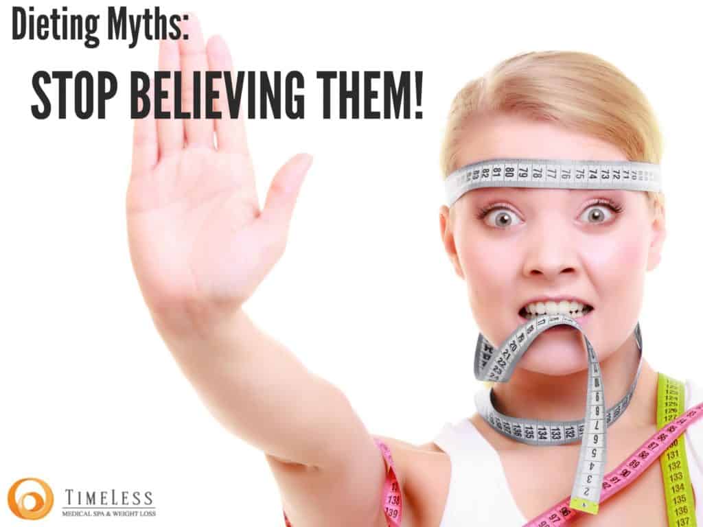 Dieting Myths: Stop Believing Them! | Timeless Med Spa | South Ogden, UT